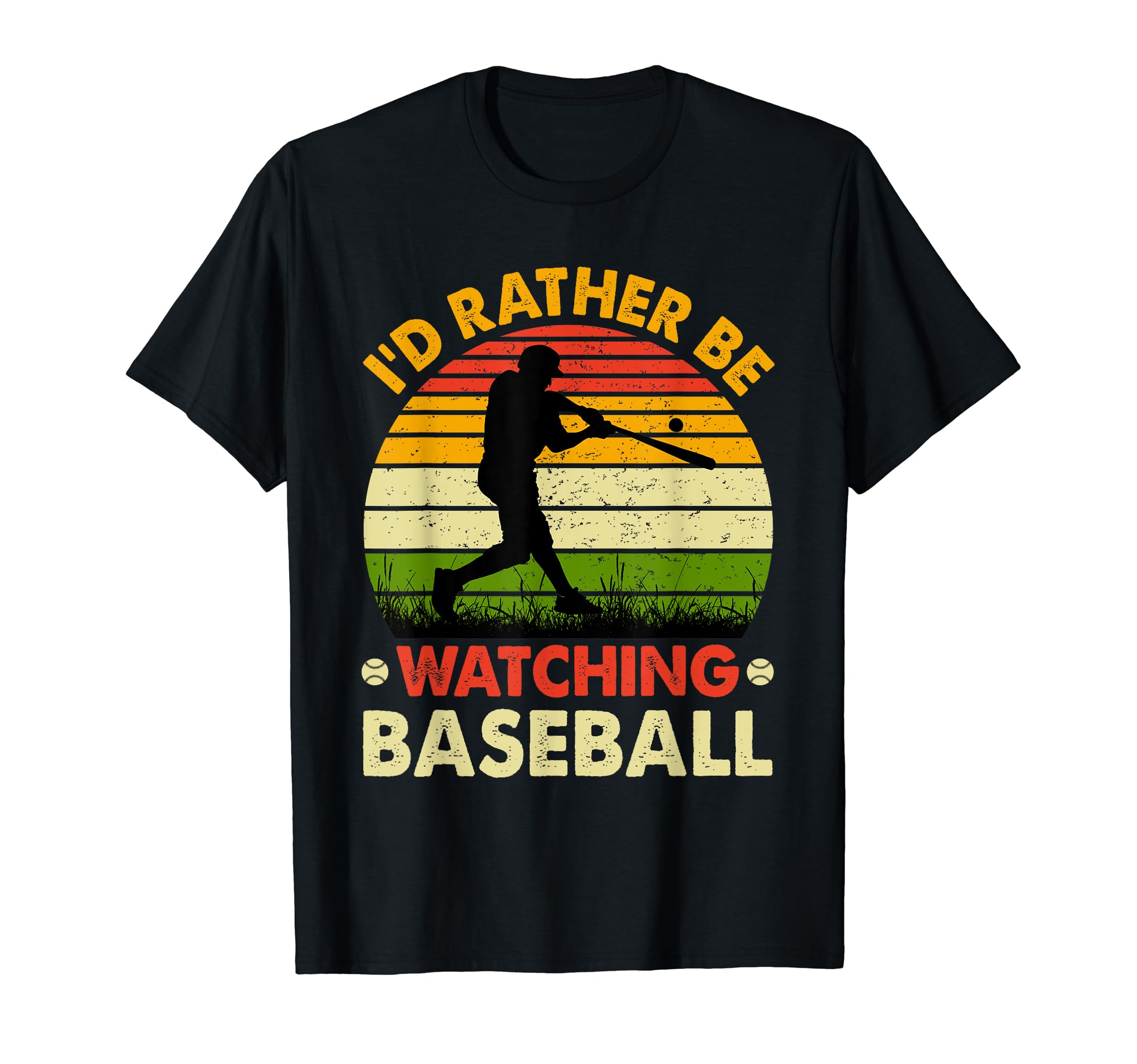 Funny Id Rather Be Watching Baseball T-Shirt - Streetwear Style Unisex - T-Shirt, Sweatshirt, Hoodie