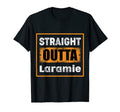 Straight Outta Laramie Wyoming Usa T-Shirt - Trendy Graphic Unisex - T-Shirt, Sweatshirt, Hoodie