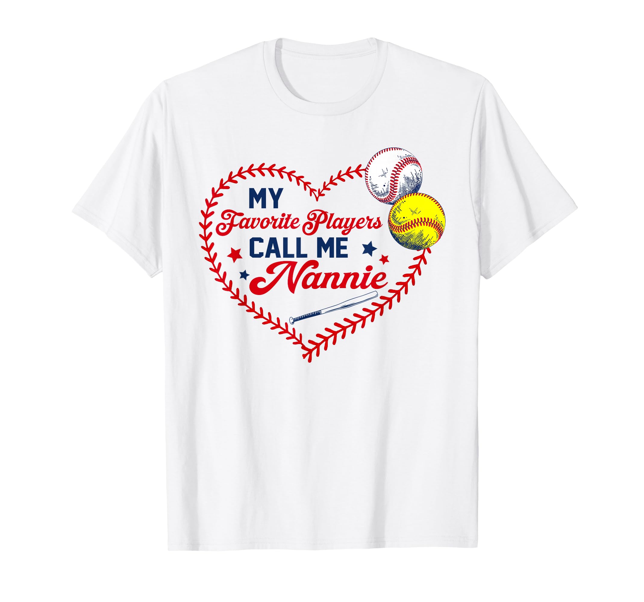 My Favorite Players Call Me Nannie T-Shirt - Streetwear Style for Adults - T-Shirt, Sweatshirt, Hoodie