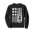Patriotic Baseball Dad Sweatshirt - Unique Graphic for Adults - T-Shirt, Sweatshirt, Hoodie