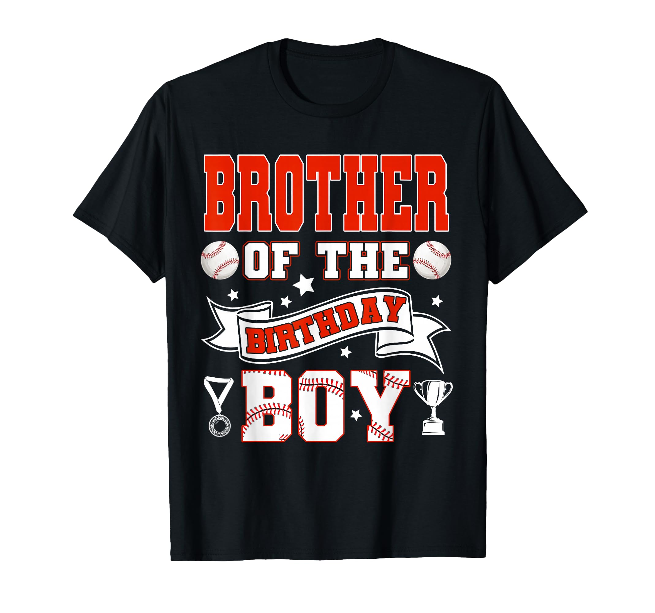 Brother Birthday Baseball Player T-Shirt - Trendy Graphic Men Women - T-Shirt, Sweatshirt, Hoodie