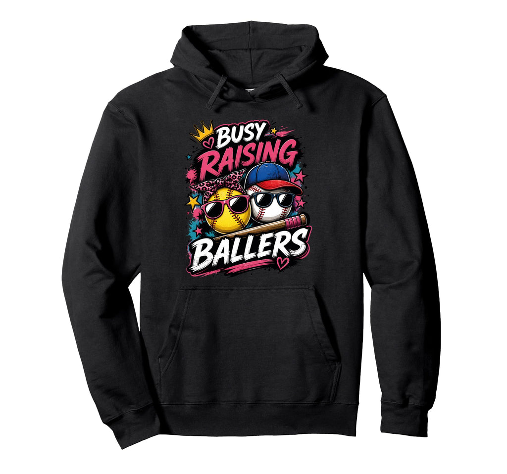 Busy Raising Ballers Softball Hoodie - Aesthetic Graphic for Adults - T-Shirt, Sweatshirt, Hoodie
