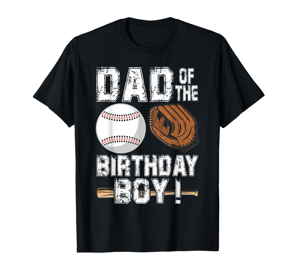 Dad Birthday Baseball Lover T-Shirt - Graphic Print Men Women - T-Shirt, Sweatshirt, Hoodie