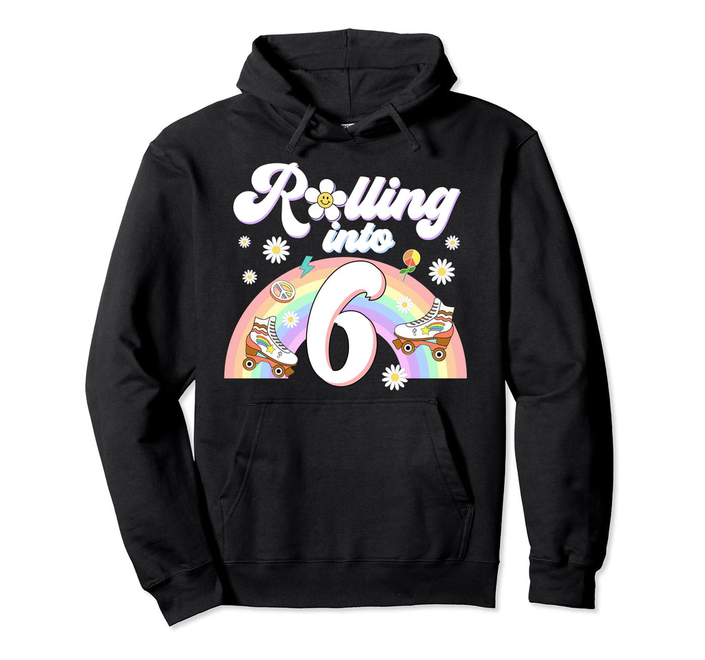 Rolling Into 6 Birthday Groovy 6Th Hoodie - Fun Novelty Design for Adults - T-Shirt, Sweatshirt, Hoodie