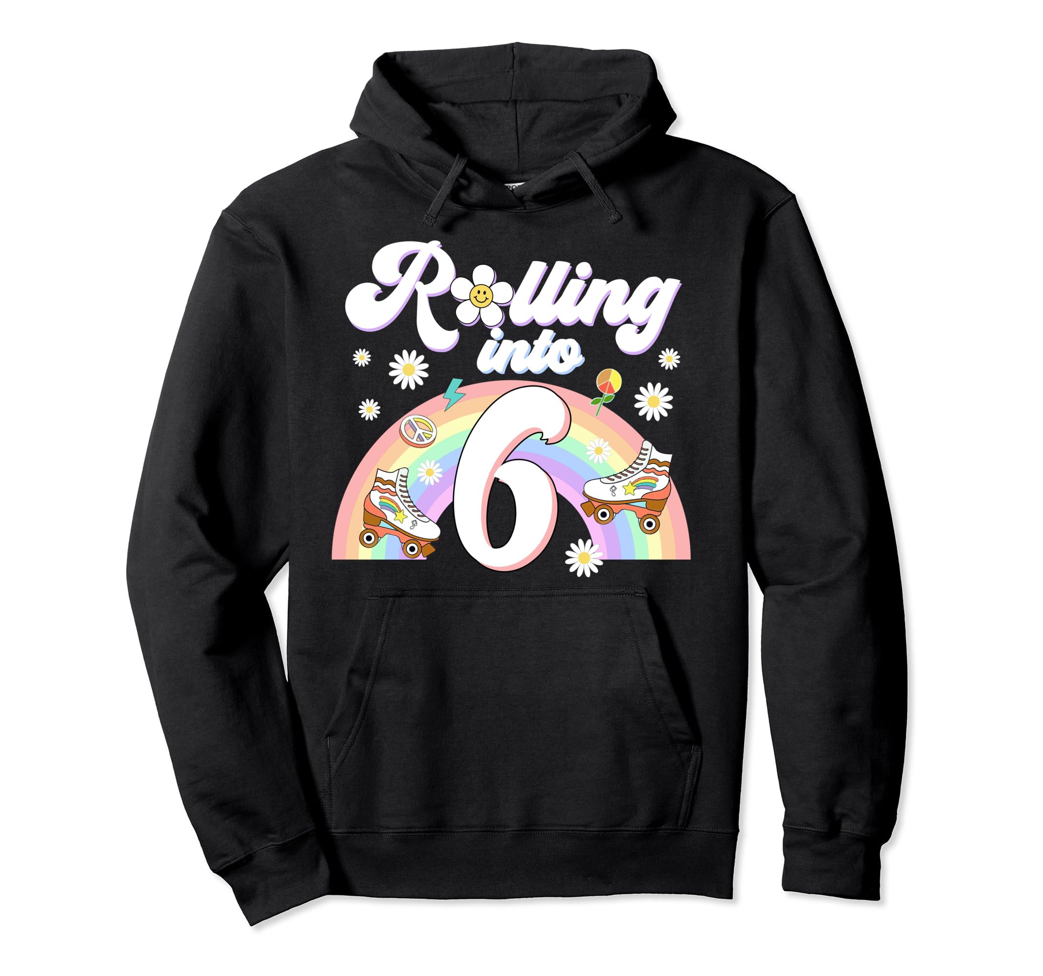 Rolling Into 6 Birthday Groovy 6Th Hoodie - Fun Novelty Design for Adults - T-Shirt, Sweatshirt, Hoodie