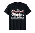 Im Baseball Mom Baseball Player Mama T-Shirt - Trendy Graphic Unisex - T-Shirt, Sweatshirt, Hoodie