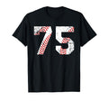 Baseball 75 Jersey Number T-Shirt - Casual Everyday Wear for Adults - T-Shirt, Sweatshirt, Hoodie