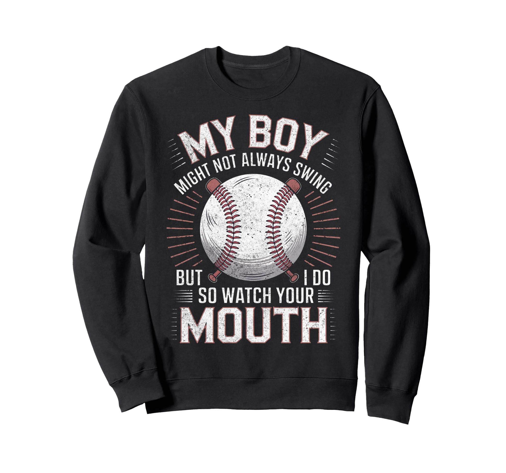 My Might Not Always Swing Baseball Mom Sweatshirt - Novelty Apparel Unisex - T-Shirt, Sweatshirt, Hoodie