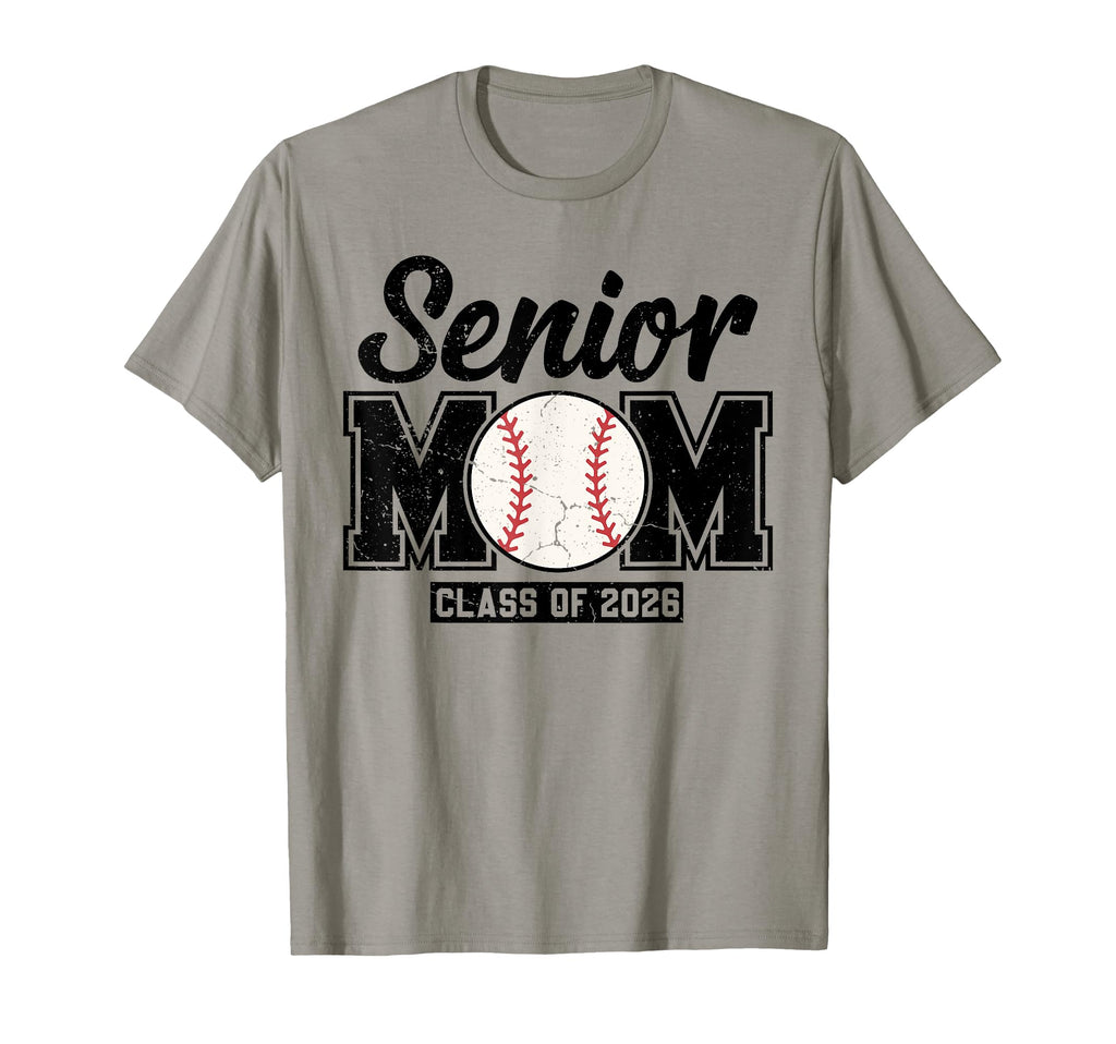 Senior Mom Class 2026 Proud Baseball Mom T-Shirt - Novelty Apparel Unisex - T-Shirt, Sweatshirt, Hoodie