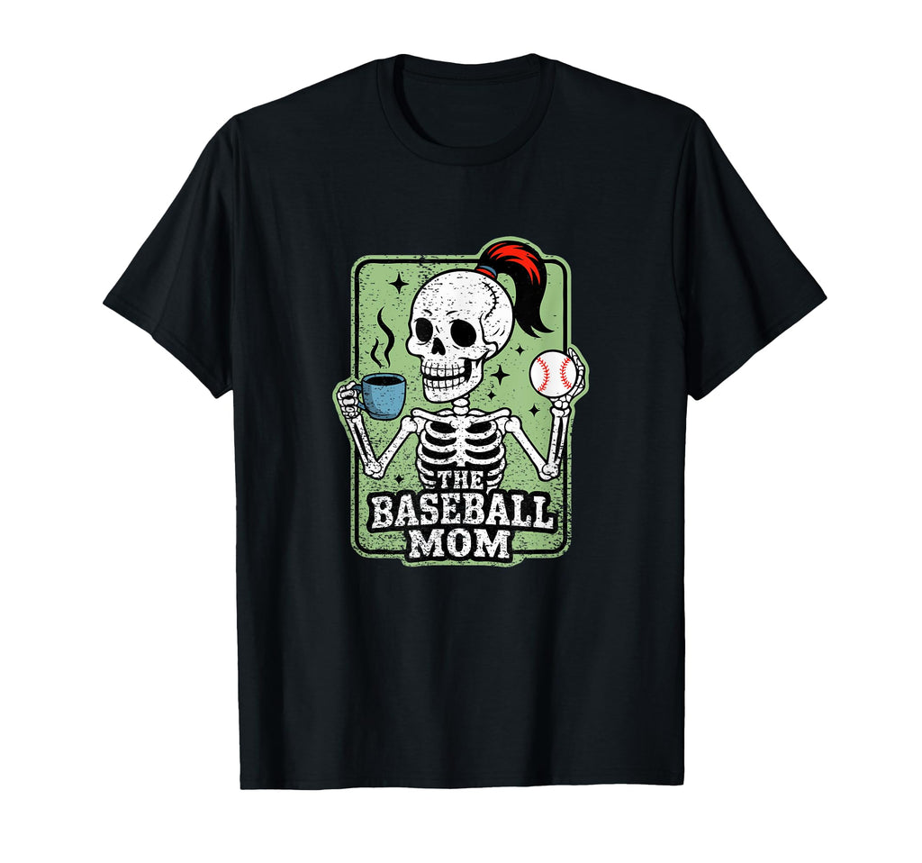 Baseball Mom Tarot Card Skeleton Baseball T-Shirt - Novelty Apparel Unisex - T-Shirt, Sweatshirt, Hoodie