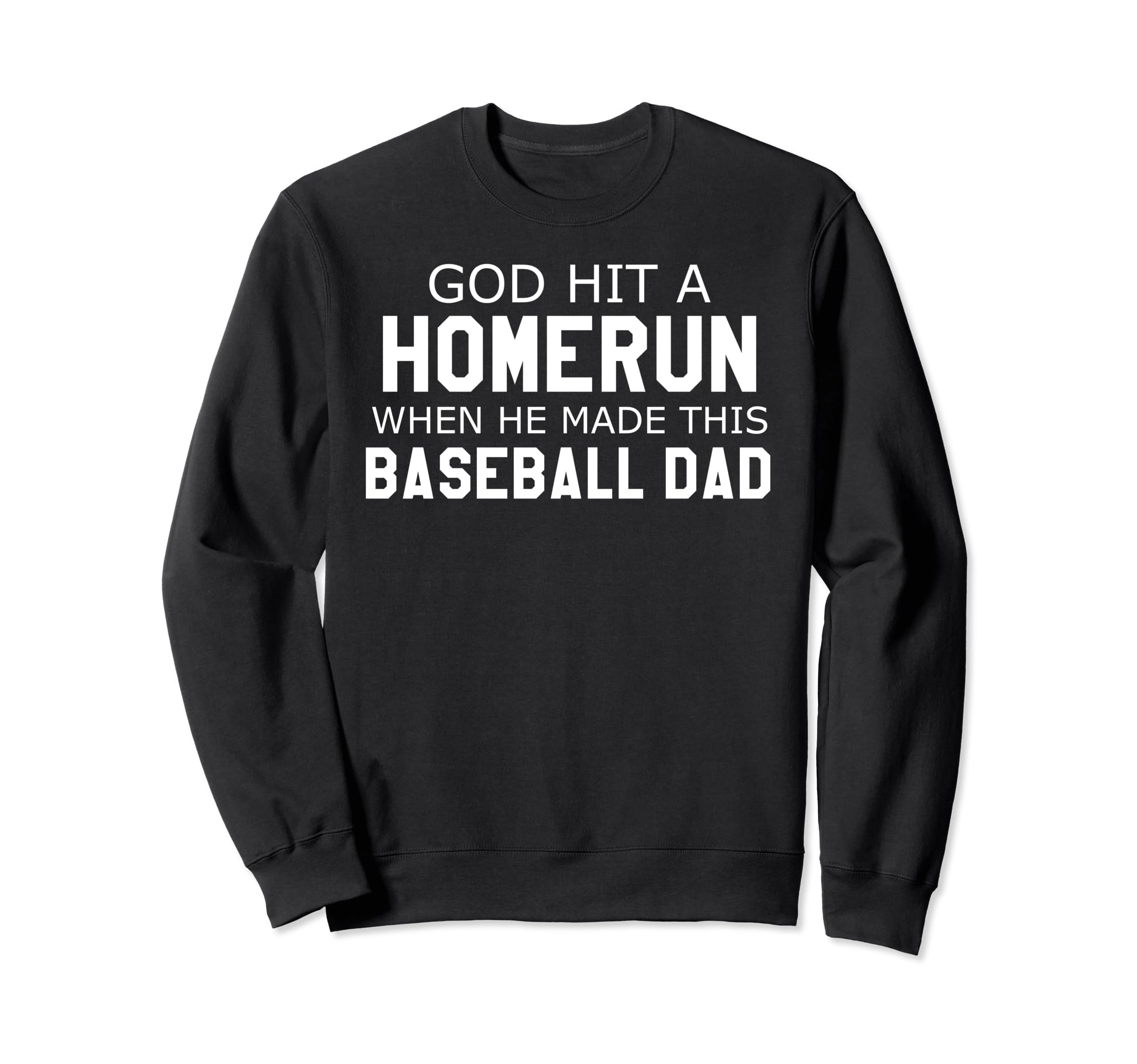 God Hit Homerun When He Made This Sweatshirt - Minimalist Print Men Women - T-Shirt, Sweatshirt, Hoodie