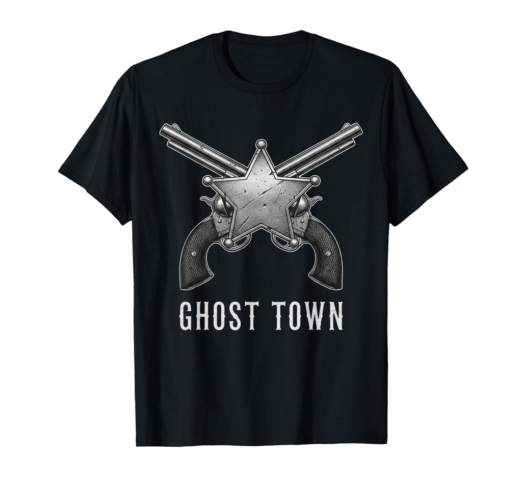 Ghost Town Western Revolvers Cowboy T-Shirt - Graphic Print Men Women - T-Shirt, Sweatshirt, Hoodie