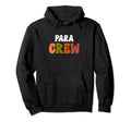 Para Crew Team Matching Boho Hoodie - Trendy Graphic for Adults - T-Shirt, Sweatshirt, Hoodie