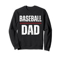 Baseball Dad Proud Love Baseball Sweatshirt - Custom Art Print for Adults - T-Shirt, Sweatshirt, Hoodie