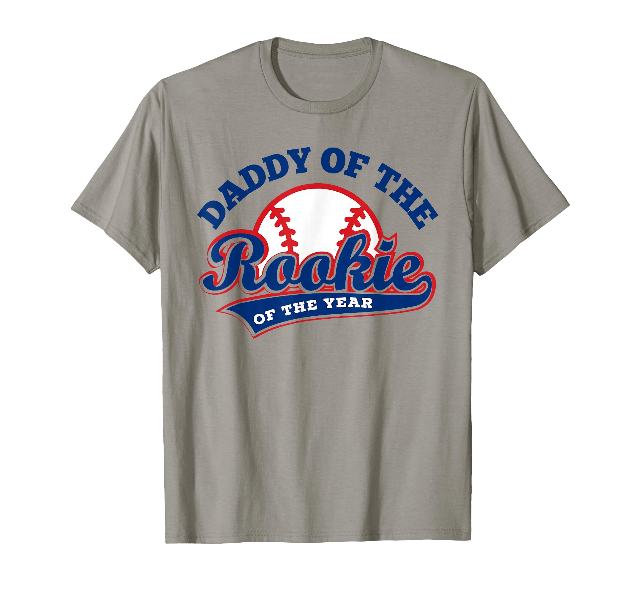 Daddy Rookie Rookie Year Baseball Dad T-Shirt - Trendy Graphic Men Women - T-Shirt, Sweatshirt, Hoodie