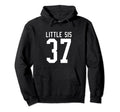 Number 37 Little Sis Biggest Fan Hoodie - Streetwear Style Men Women - T-Shirt, Sweatshirt, Hoodie