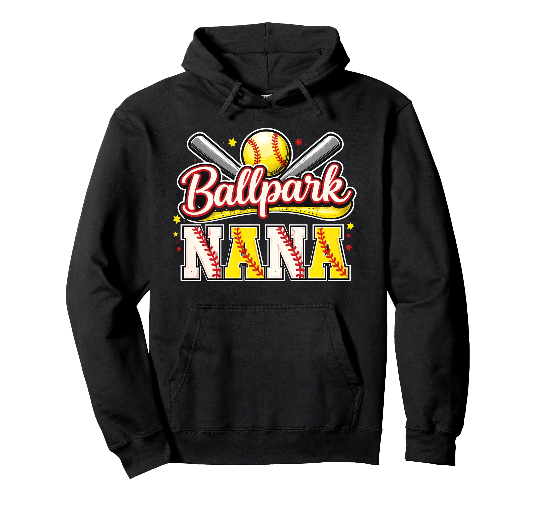 Funny Ballpark Nana Baseball Hoodie - Casual Everyday Wear Men Women - T-Shirt, Sweatshirt, Hoodie