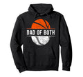 Dad Both Basketball Baseball Dad Hoodie - Aesthetic Graphic for Adults - T-Shirt, Sweatshirt, Hoodie