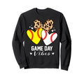 Game Day Vibes Funny Baseball Softball Sweatshirt - Novelty Apparel Unisex - T-Shirt, Sweatshirt, Hoodie