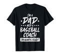Im Dad Baseball Coach Funny Fathers T-Shirt - Custom Art Print Men Women - T-Shirt, Sweatshirt, Hoodie