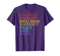 Kindness Equality Inclusion T-Shirt - Fun Novelty Design for Adults - T-Shirt, Sweatshirt, Hoodie