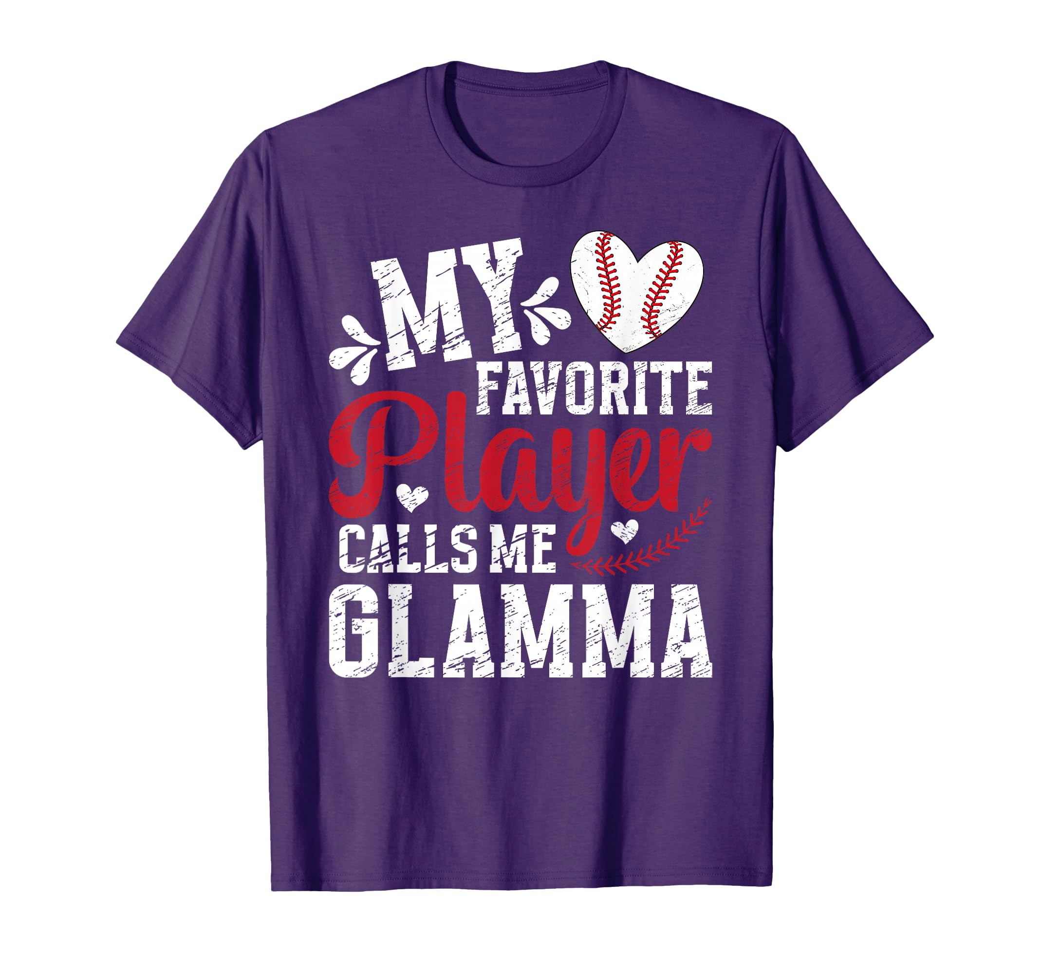My Favorite Baseball Player Glamma T-Shirt - Novelty Apparel for Adults - T-Shirt, Sweatshirt, Hoodie