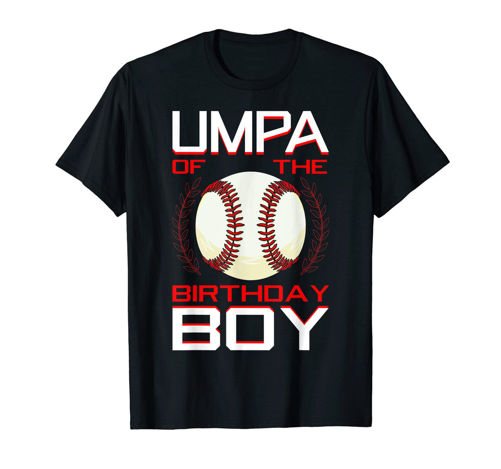 Umpa Birthday Baseball Theme Bday Party T-Shirt - Unique Graphic Unisex - T-Shirt, Sweatshirt, Hoodie