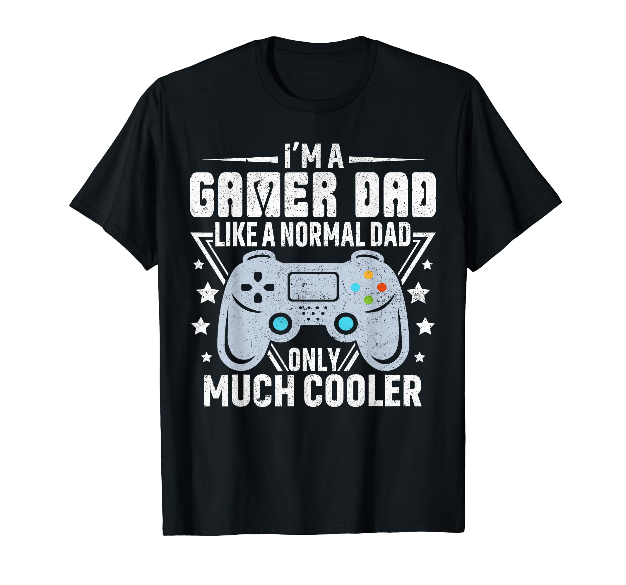Gamer Dad Like Normal Dad Video Game T-Shirt - Trendy Graphic for Adults - T-Shirt, Sweatshirt, Hoodie