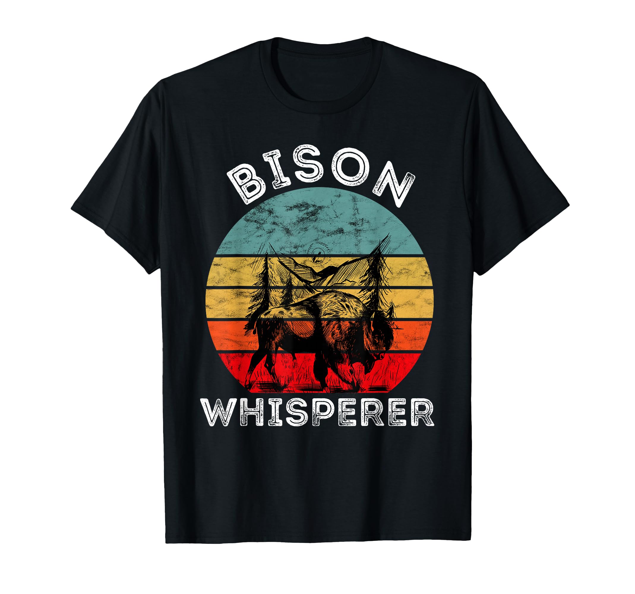 Bison Whisperer Buffalo Ox Cattle T-Shirt - Casual Everyday Wear Unisex - T-Shirt, Sweatshirt, Hoodie