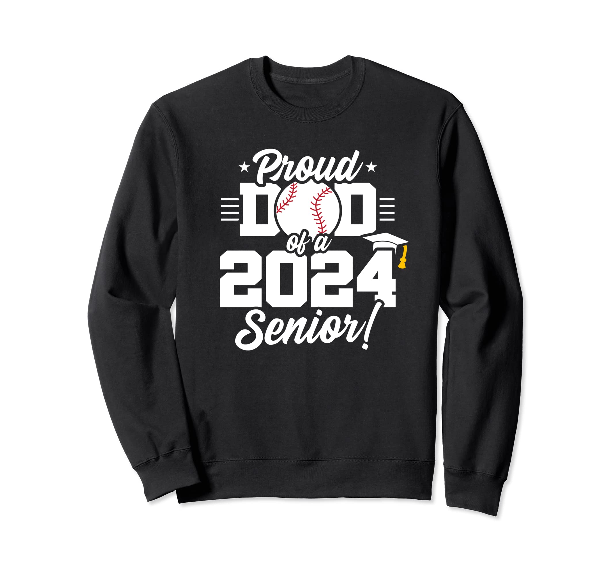 Class 2024 Senior Year Baseball Sweatshirt - Novelty Apparel for Adults - T-Shirt, Sweatshirt, Hoodie