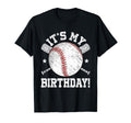 Its My Funny Birthday Baseball Lovers T-Shirt - Aesthetic Graphic Unisex - T-Shirt, Sweatshirt, Hoodie