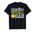 Softball Senior Dad Senior Softball T-Shirt - Novelty Apparel Unisex - T-Shirt, Sweatshirt, Hoodie