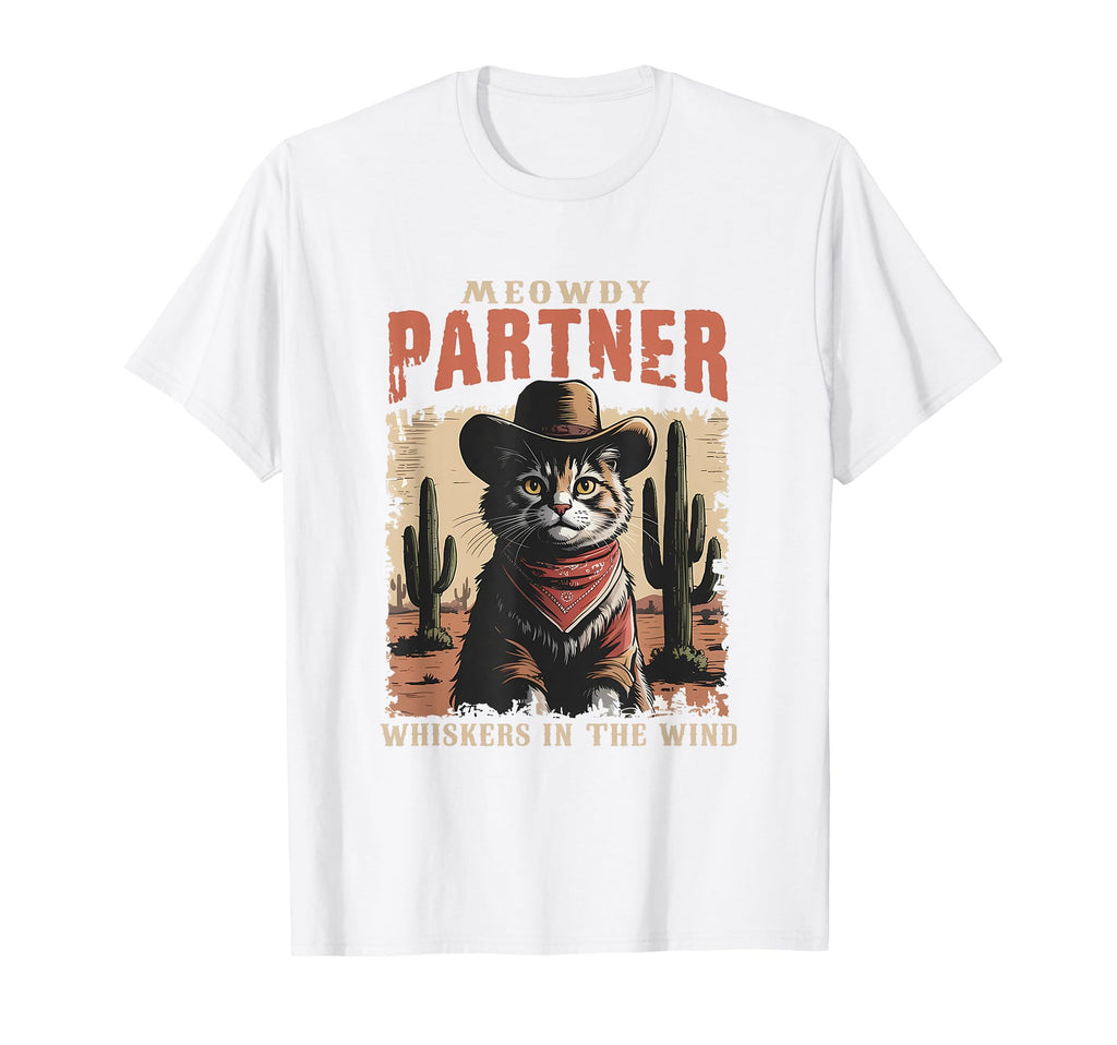 Meowdy Partner Desert Western Kitten T-Shirt - Streetwear Style Unisex - T-Shirt, Sweatshirt, Hoodie