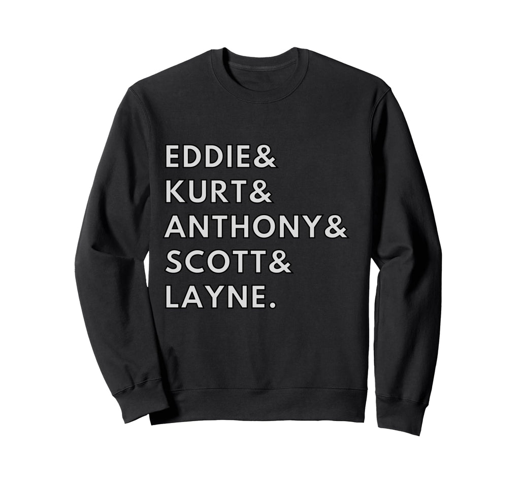 90S Grunge Rock Frontman Band Names Sweatshirt - Unique Graphic Unisex - T-Shirt, Sweatshirt, Hoodie