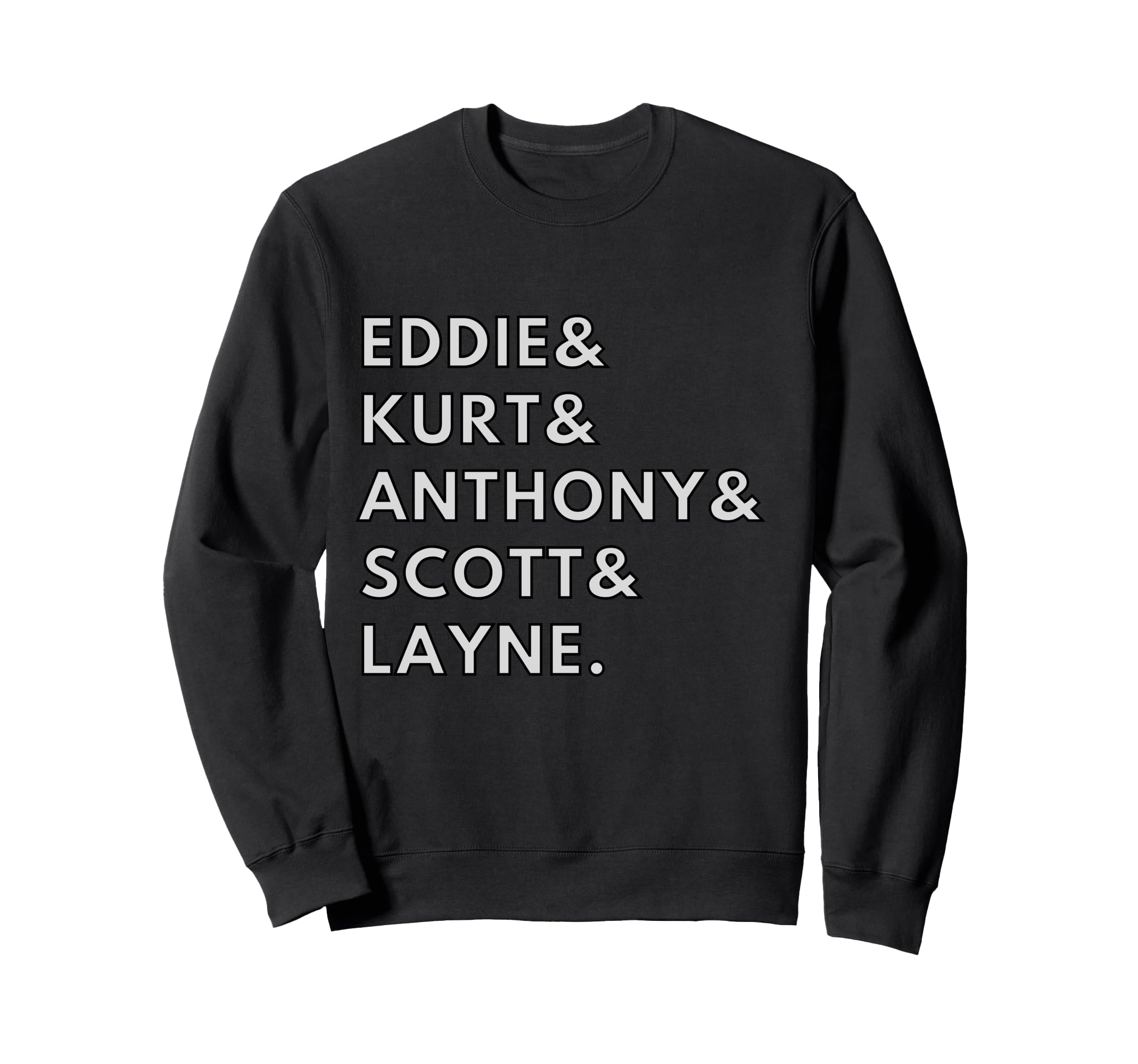 90S Grunge Rock Frontman Band Names Sweatshirt - Unique Graphic Unisex - T-Shirt, Sweatshirt, Hoodie