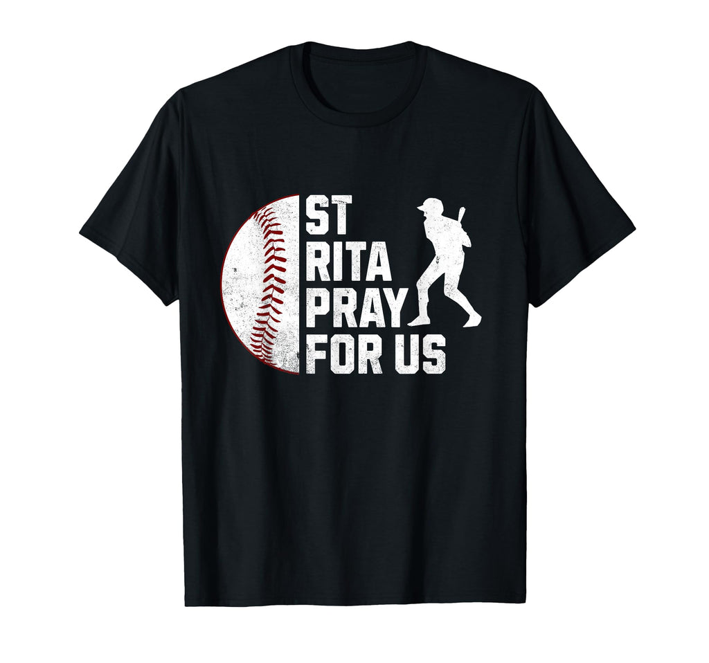 St Rita Cascia Pray Us Baseball T-Shirt - Custom Art Print Men Women - T-Shirt, Sweatshirt, Hoodie