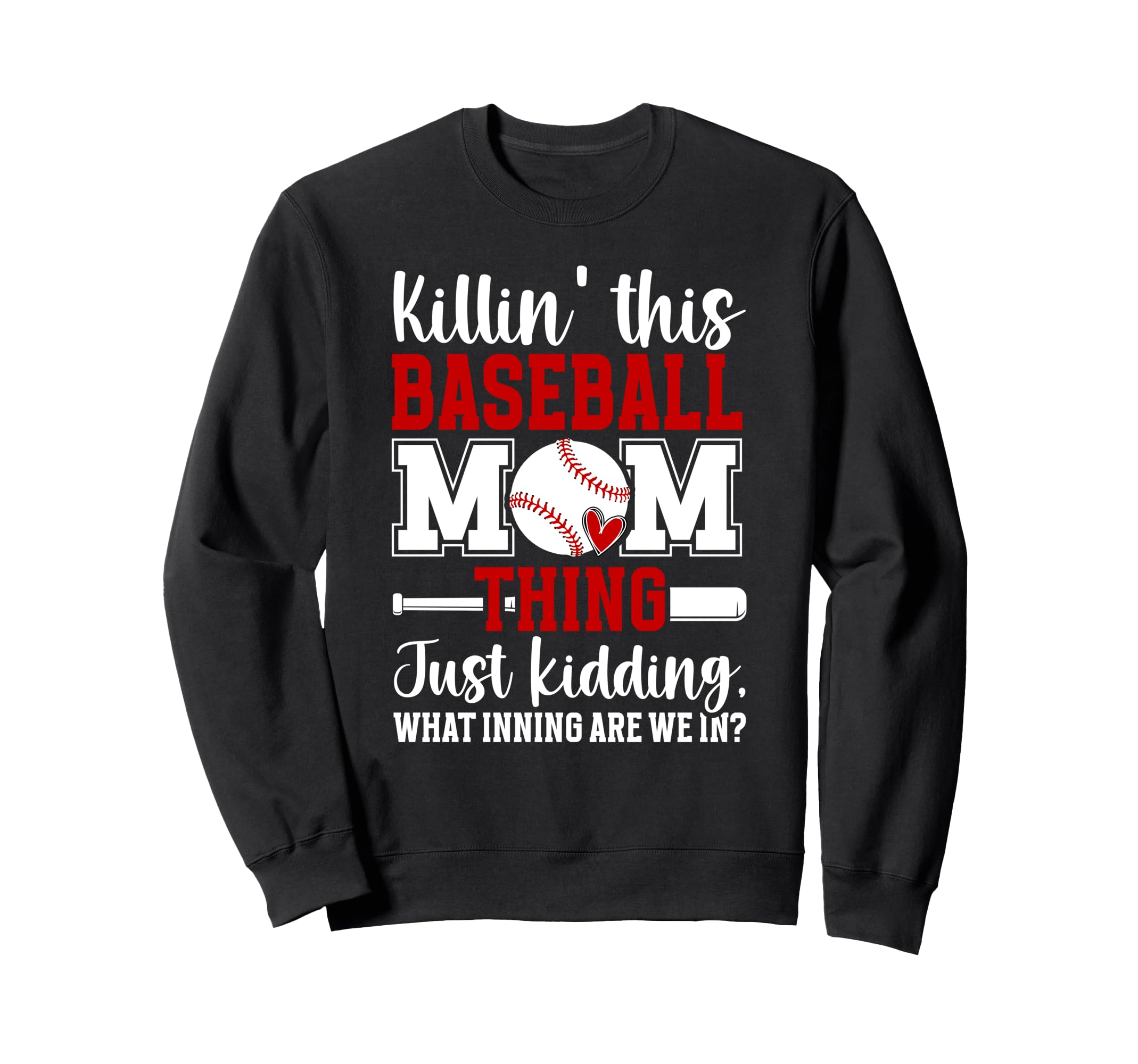 Baseball Mom Thing Mom Baseball Player Sweatshirt - Novelty Apparel Unisex - T-Shirt, Sweatshirt, Hoodie
