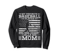 My Favorite Baseball Player Calls Sweatshirt - Streetwear Style for Adults - T-Shirt, Sweatshirt, Hoodie