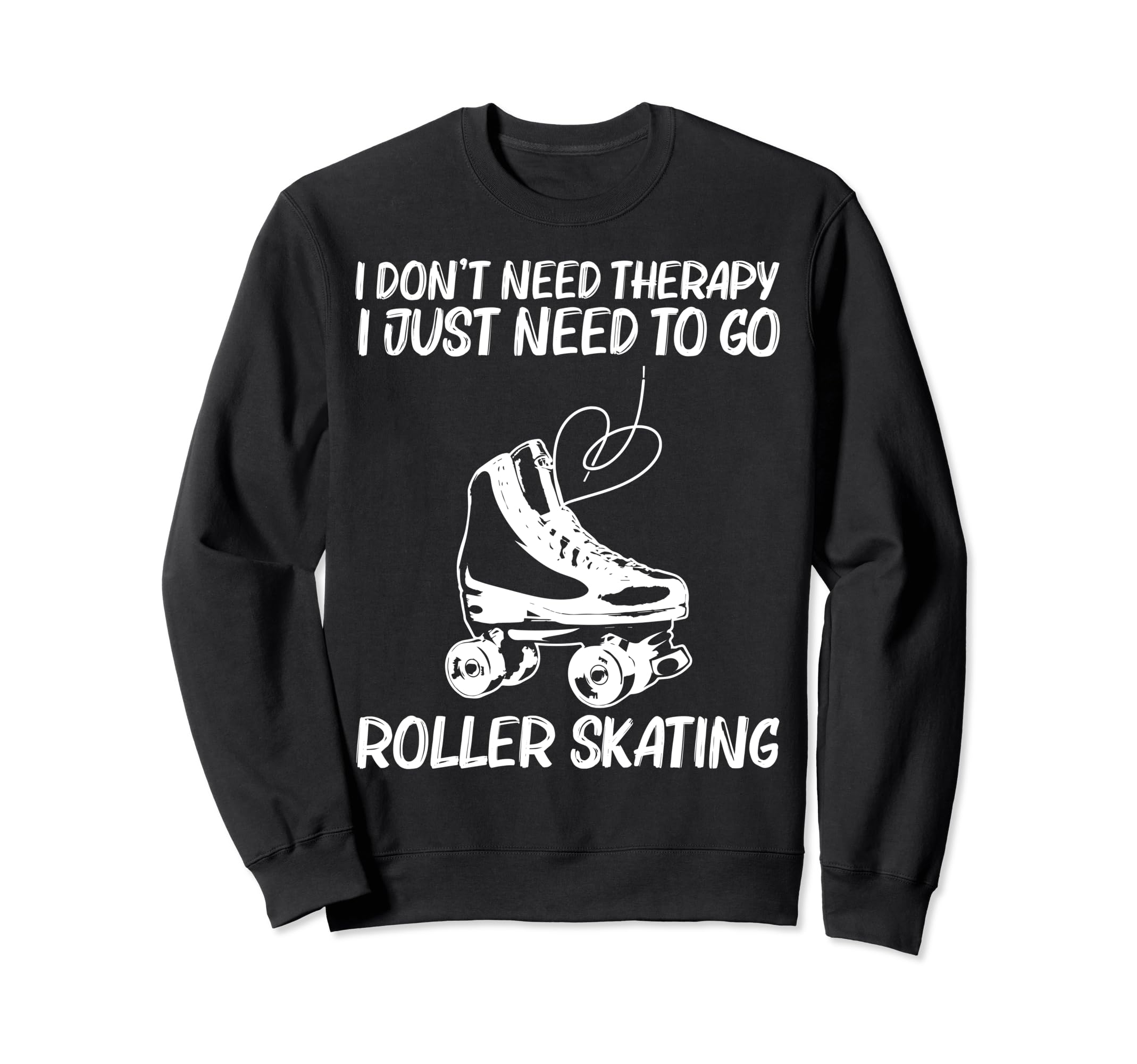 Roller Skating Disco Derby Skates Sweatshirt - Graphic Print Men Women - T-Shirt, Sweatshirt, Hoodie