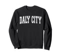 Daly City Ca California Usa Sports Sweatshirt - Custom Art Print Men Women - T-Shirt, Sweatshirt, Hoodie
