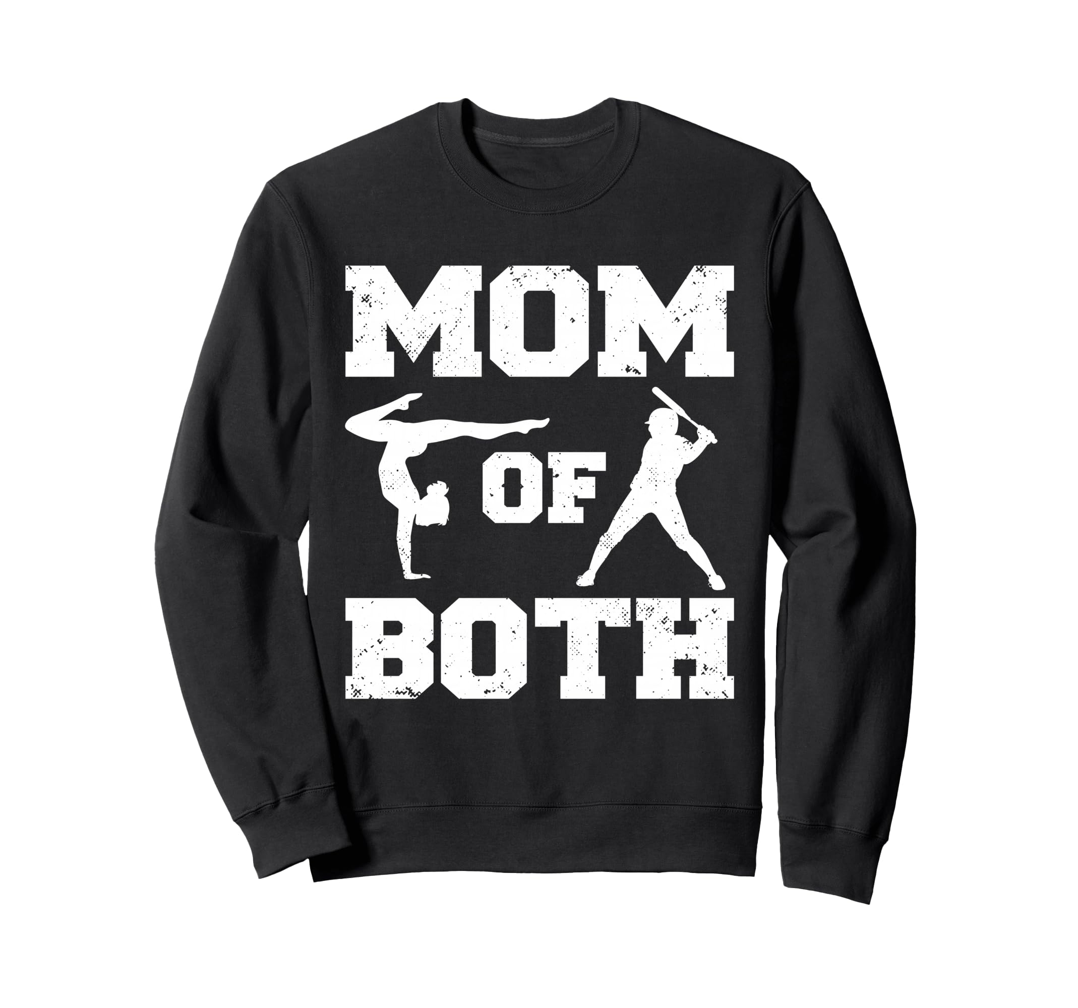 Mom Both Funny Baseball Gymnastics Mom Sweatshirt - Unique Graphic Unisex - T-Shirt, Sweatshirt, Hoodie