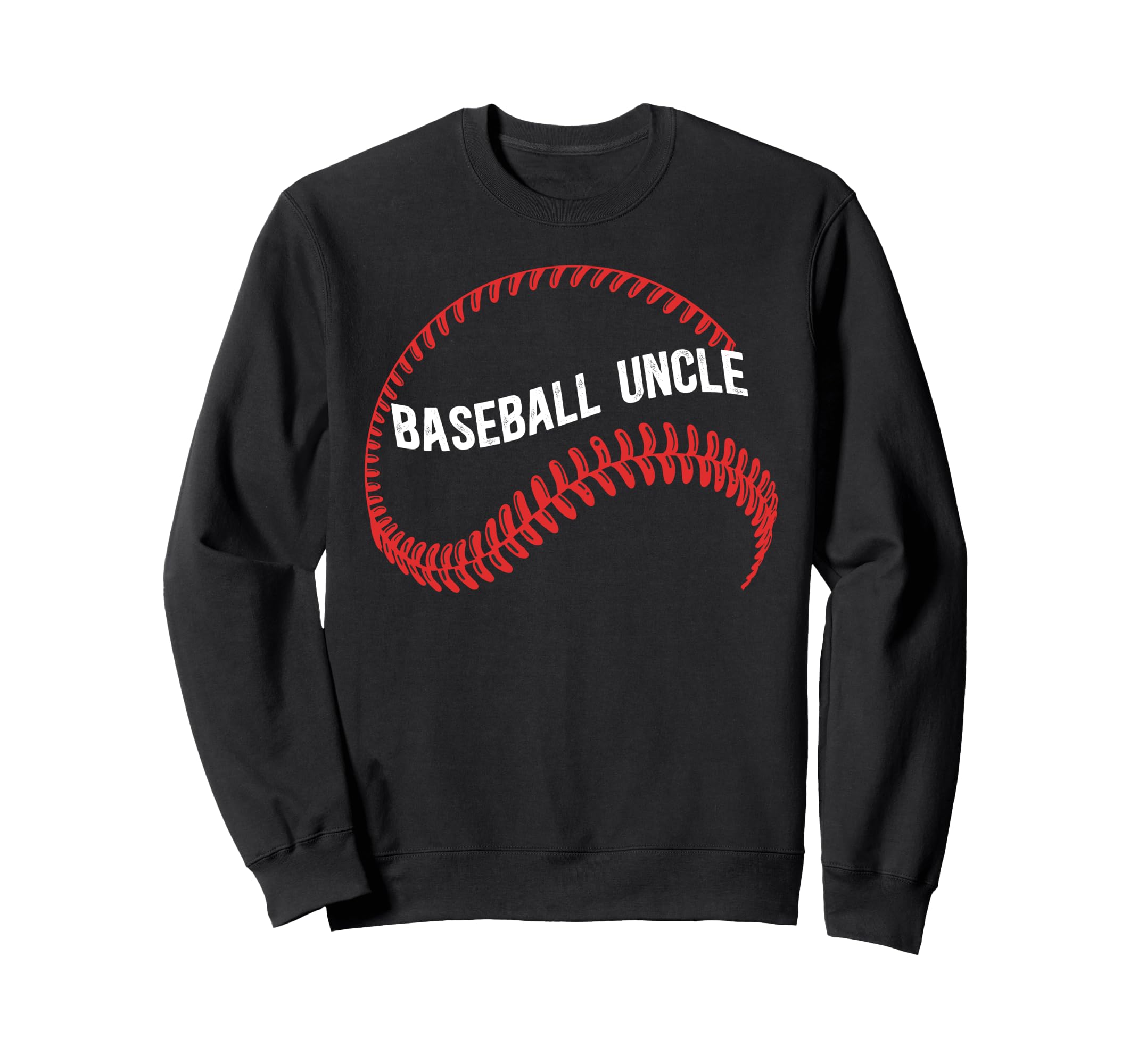 Baseball Uncle Best Baseball Sweatshirt - Novelty Apparel for Adults - T-Shirt, Sweatshirt, Hoodie