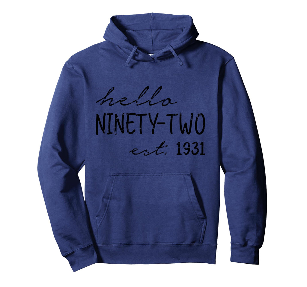 Est 1931 Hello Ninety Two Years Old 92Nd Hoodie - Custom Art Print Unisex - T-Shirt, Sweatshirt, Hoodie