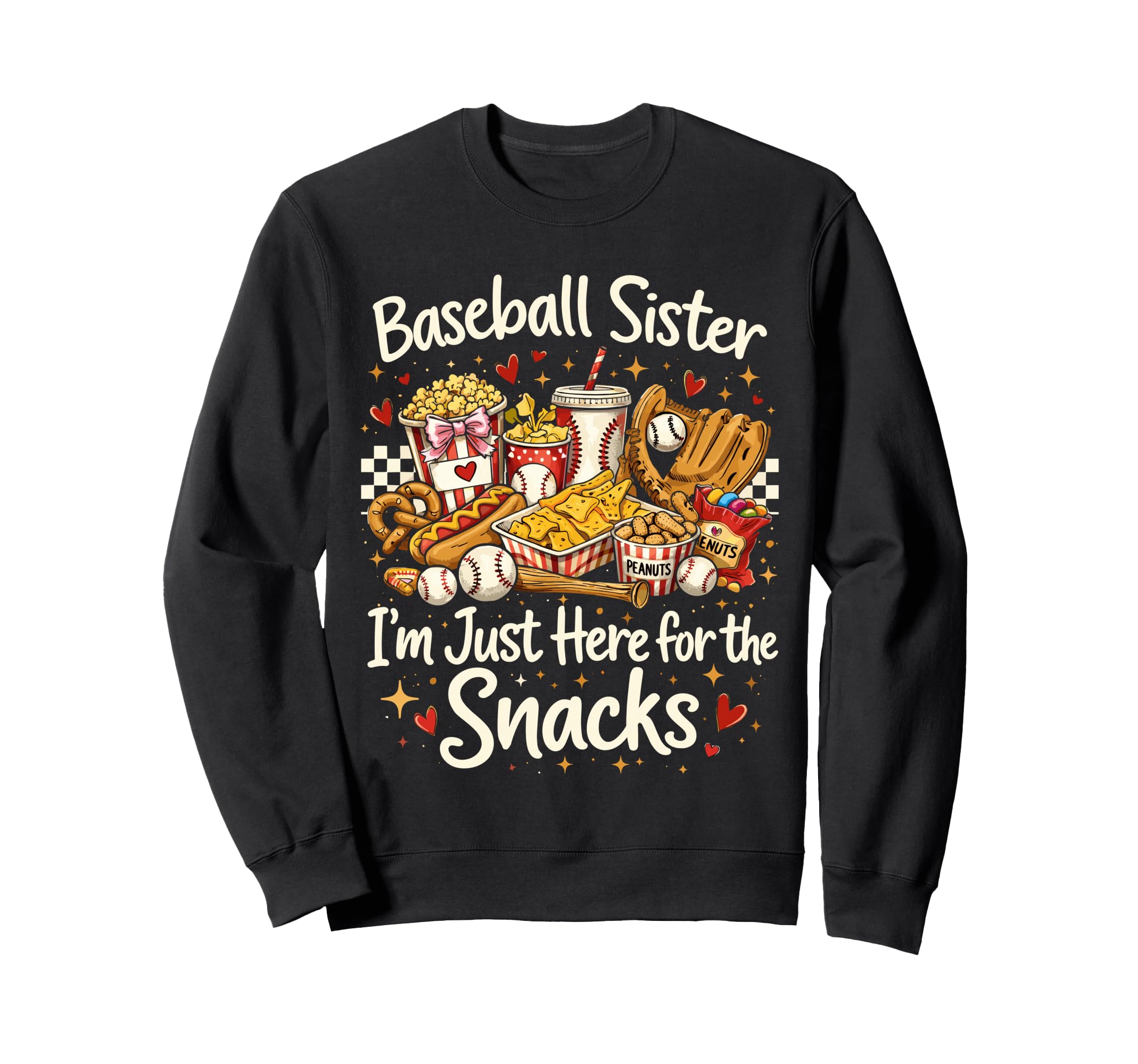 Baseball Sister Im Just Here Snacks Sweatshirt - Aesthetic Graphic Unisex - T-Shirt, Sweatshirt, Hoodie