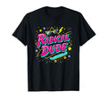 Radical Dude 80S Neon Skateboard Party T-Shirt - Graphic Print Men Women - T-Shirt, Sweatshirt, Hoodie