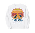 Badlands National Park Outdoor Sweatshirt - Custom Art Print Men Women - T-Shirt, Sweatshirt, Hoodie