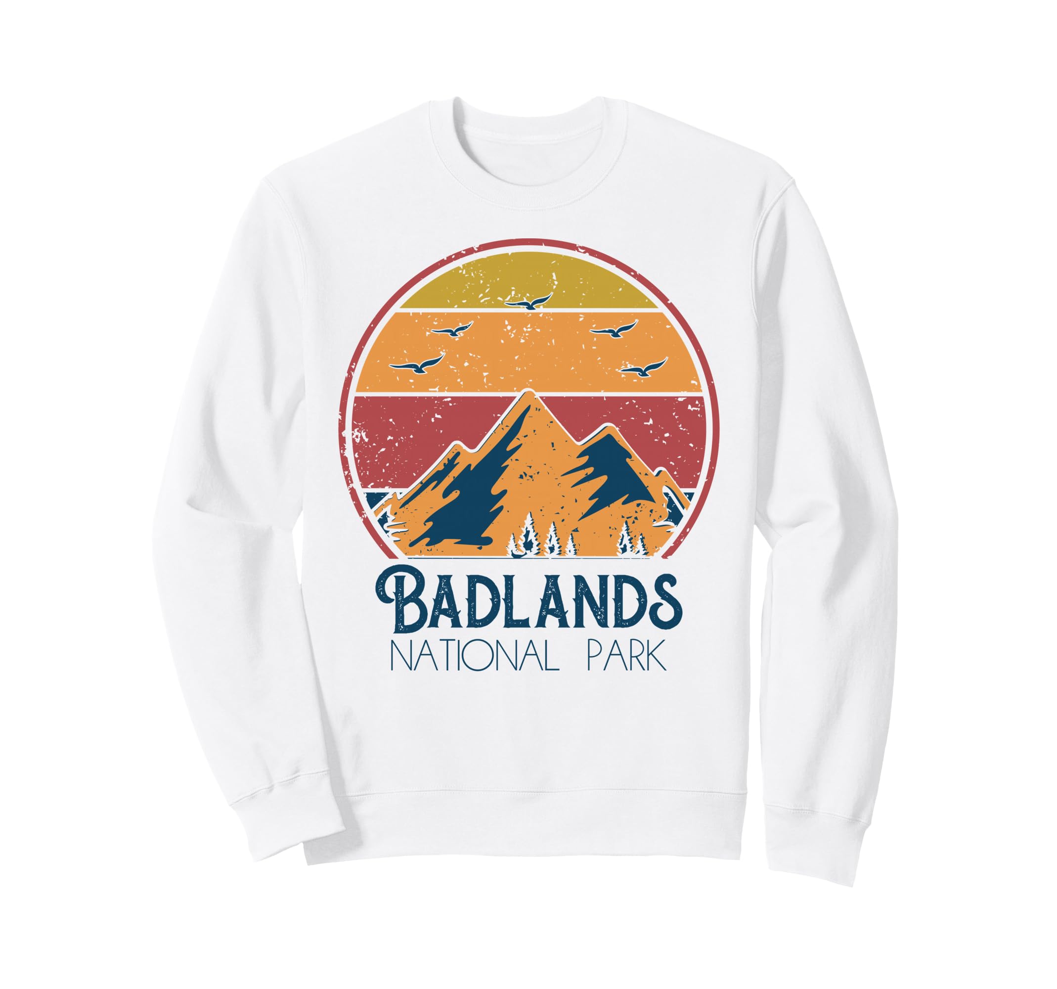 Badlands National Park Outdoor Sweatshirt - Custom Art Print Men Women - T-Shirt, Sweatshirt, Hoodie