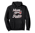 Mom Rookie Matching Family Baseball Hoodie - Fun Novelty Design for Adults - T-Shirt, Sweatshirt, Hoodie