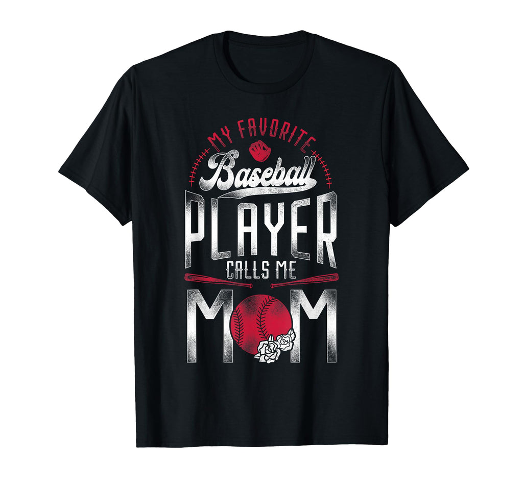 Baseball Fan Mom Mother My Favorite T-Shirt - Minimalist Print Unisex - T-Shirt, Sweatshirt, Hoodie