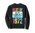 Best 1972 Cassette Tape Sweatshirt - Trendy Graphic Men Women - T-Shirt, Sweatshirt, Hoodie